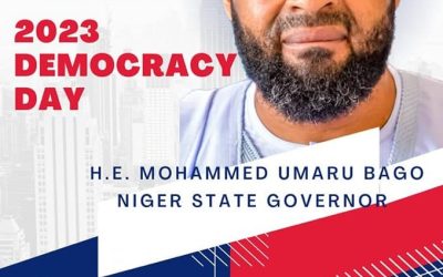 2023 DEMOCRACY DAY: GOVERNOR BAGO RE-ASSURES NIGERLITES OF IMPROVED WELFARE *** SYMPATHIZES WITH THOSE AFFECTED BY BANDITRY ATTACKS